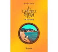 Il capitano Matilda e la casa di Gesualdo