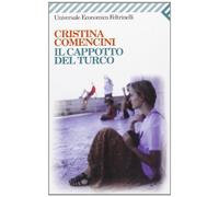 Il cappotto del turco (Universale economica)