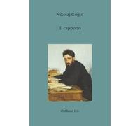 Il cappotto: (Edizione integrale)