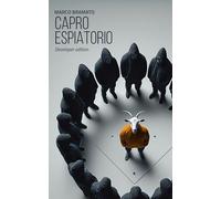 Il Capro Espiatorio: Developer Edition: 1 (Developer Teams & AI)