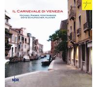 Il Carneval Di Venezia, Oeuvres pour Contrebasse et Piano