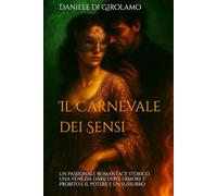 Il carnevale dei sensi