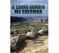 Il carro armato M4 Sherman