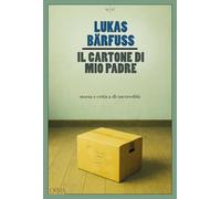 Il cartone di mio padre. Storia e critica di un'eredità (Kreuzville)