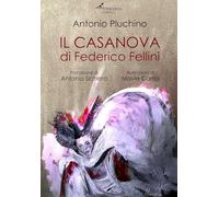 Il Casanova di Federico Fellini. Nuova ediz. (Fabula)