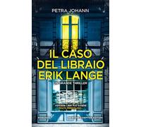 Il caso del libraio Erik Lange (Gli insuperabili Gold)