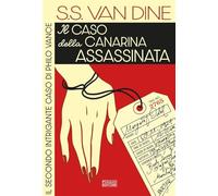 Il caso della canarina assassinata (I maestri del giallo)