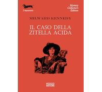 Il caso della zitella acida (I bassotti)