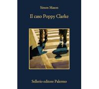 Il caso Poppy Clarke (La memoria)