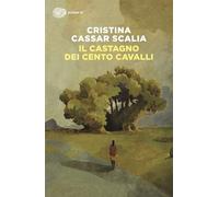 Il Castagno dei cento cavalli (Super ET)