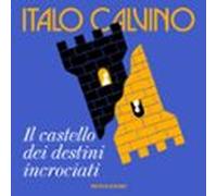 Il Castello Dei Destini Incrociati (audiolibro)