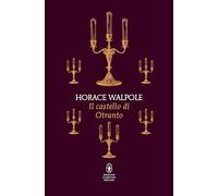 Il castello di Otranto (Classici pop Newton)