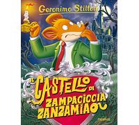 Il castello di Zampaciccia Zanzamiao (Storie da ridere)