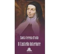 Il Castello Interiore