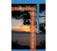 Il catalogo delle maree: Il tuffo che non fu
