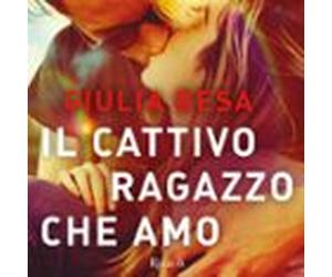 Il Cattivo Ragazzo Che Amo