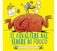 Il cavaliere dal sedere di fuoco