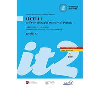 Il Celi dell'Università per Stranieri di Perugia. Certificato di conoscenza della lingua italiana - Italiano generale. CELI 1 (A2): CELI 1 (A2) Volume + digital
