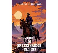 Il Ciclo di Breckinridge Elkins, vol. 1
