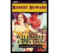Il ciclo di Wild Bill Clanton