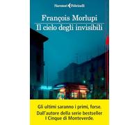 Il cielo degli invisibili (Narratori noir)