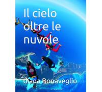 Il cielo oltre le nuvole