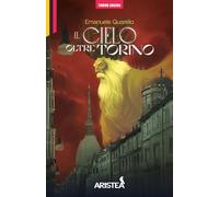 Il cielo oltre Torino