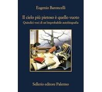 Il cielo più pietoso è quello vuoto (La memoria)