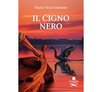 Il cigno nero (Fuori collana)