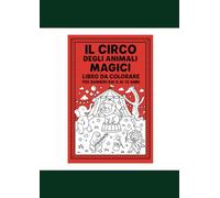 "Il Circo degli Animali Magici"