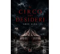Il circo dei desideri