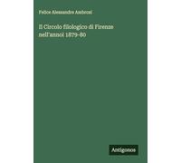 Il Circolo filologico di Firenze nell'annoi 1879-80