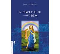 Il circuito di forza (I blu della caminata)