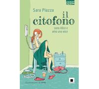 Il citofono (sono Alice e amo una voce) (Zoom)