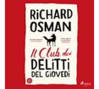 Il Club Dei Delitti Del Giovedì (audiolibro)