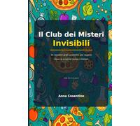 IL club dei misteri invisibili