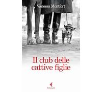 Il club delle cattive figlie (Fluo)