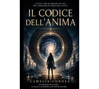 IL CODICE DELL’ANIMA