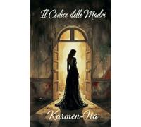 Il Codice Delle Madri