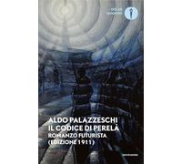 Il codice di Perelà (Oscar moderni)