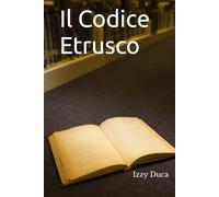 Il Codice Etrusco