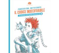 Il codice indecifrabile. Il manuale dell’agente Pastanca (Vol. 3) (Rosso e viola)