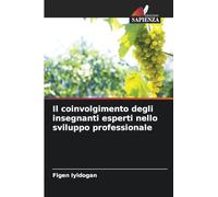 Il coinvolgimento degli insegnanti esperti nello sviluppo professionale