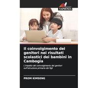 Il coinvolgimento dei genitori nei risultati scolastici dei bambini in Cambogia