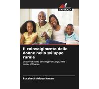 Il coinvolgimento delle donne nello sviluppo rurale: Un caso di studio del villaggio di Kongo, nella contea di Nyanza