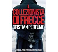 Il collezionista di frecce