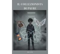 il collezionista di paure