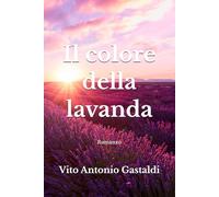 Il colore della lavanda: NUOVA RISTAMPA: 1 (Le due dinastie)