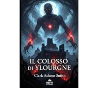 Il Colosso di Ylourgne