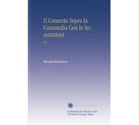 Il Comento Sopra la Commedia Con le Annotazioni: V.2